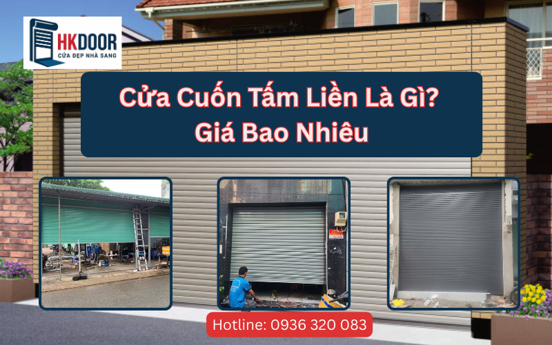 Cửa Cuốn Tấm Liền Là Gì Giá Bao Nhiêu
