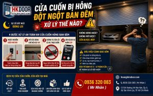 Cửa Cuốn Bị Hỏng Đột Ngột Ban Đêm Xử Lý Thế Nào (1)